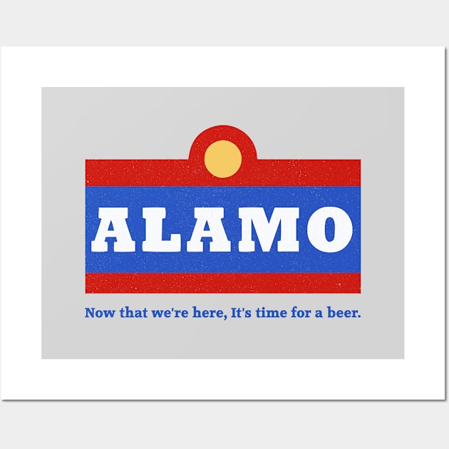 Alamo Beer Wall Art by deadright